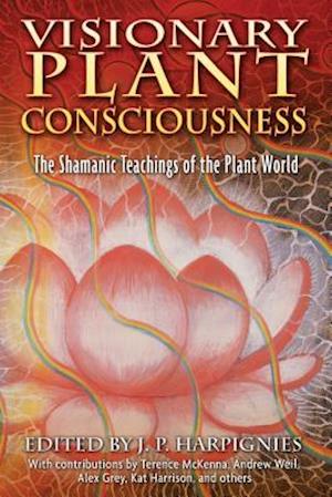 Visionary Plant Consciousness