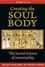 Creating the Soul Body