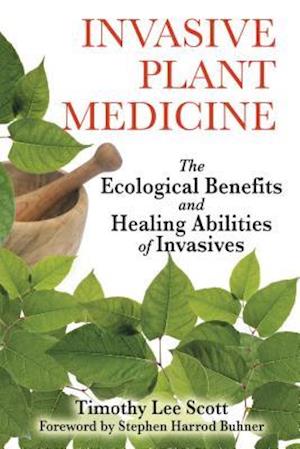 Invasive Plant Medicine