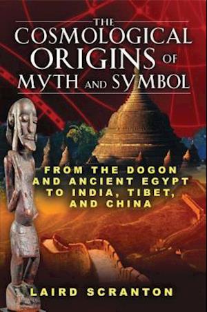 The Cosmological Origins of Myth and Symbol
