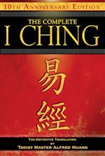 The Complete I Ching -- 10th Anniversary Edition
