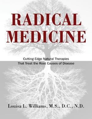 Radical Medicine