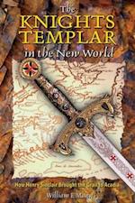 Knights Templar in the New World