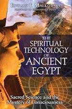 Spiritual Technology of Ancient Egypt