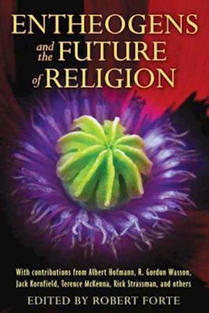 Entheogens and the Future of Religion