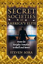 Secret Societies of America's Elite