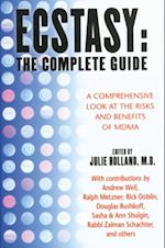 Ecstasy: The Complete Guide