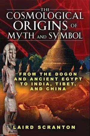 Cosmological Origins of Myth and Symbol