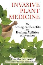 Invasive Plant Medicine