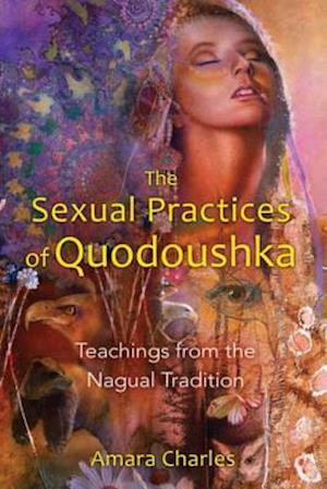 Sexual Practices of Quodoushka