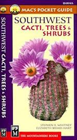 Mac's Pocket Guide Southwest Cacti, Trees & Shrubs
