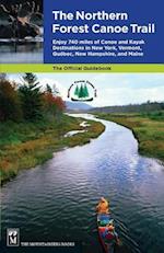 Northern Forest Canoe Trail Guidebook