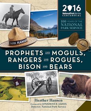 Prophets and Moguls, Rangers and Rogues, Bison and Bears