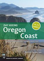 Day Hiking Oregon Coast, 2nd Ed.
