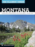 100 Classic Hikes: Montana