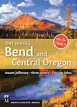 Day Hiking Bend & Central Oregon