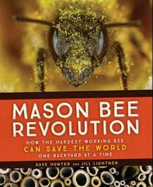 Mason Bee Revolution