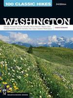 100 Classic Hikes: Washington, 3rd Edition