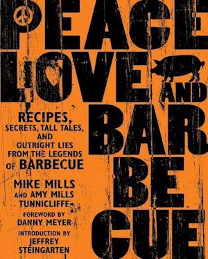 Peace, Love, & Barbecue