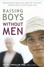 Raising Boys without Men
