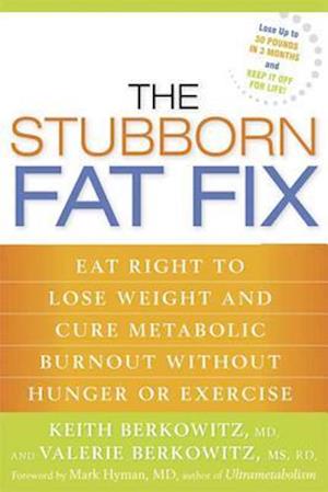 The Stubborn Fat Fix