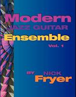 Modern Jazz Guitar Ensemble Vol. 1