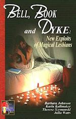 Bell, Book and Dyke