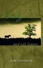 Whiskey and Oak Leaves