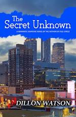 The Secret Unknown