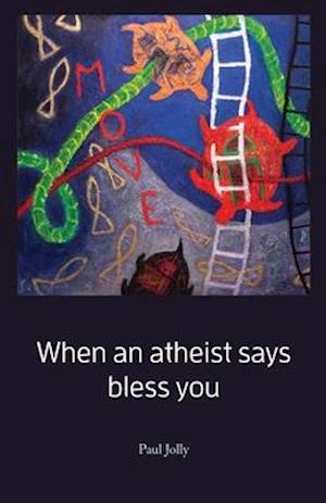When an atheist says bless you