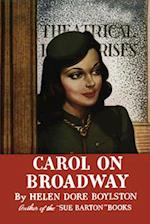 Carol on Broadway