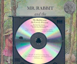 Mr. Rabbit and the Lovely Present (1 Paperback/1 CD) [With CD (Audio)]