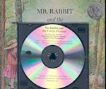 Mr. Rabbit and the Lovely Present (1 Paperback/1 CD) [With CD (Audio)]