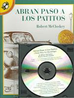 Abran Paso a Los Patitos (Make Way for Ducklings) (1 Paperback/1 CD)