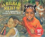 La Alegria de Ser Tu y Yo (Bein' with You This Way) (1 Paperback/1 CD)