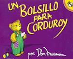 Un Bolsillo Para Corduroy (a Pocket for Corduroy) (1 Paperback/1 CD)