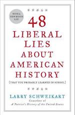 48 Liberal Lies about American History