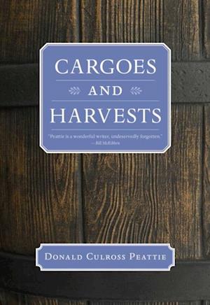 Cargoes and Harvests