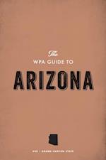 WPA Guide to Arizona