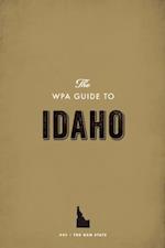 WPA Guide to Idaho