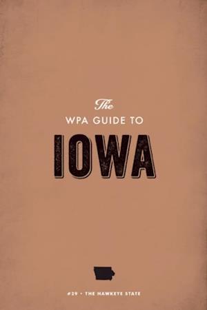 WPA Guide to Iowa