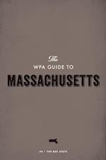 WPA Guide to Massachusetts