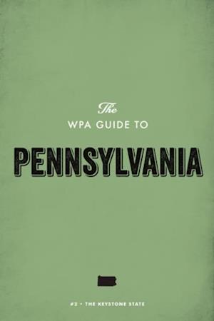 WPA Guide to Pennsylvania