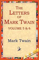 The Letters of Mark Twain Vol.5 & 6