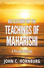Reflections on the Teachings of Maharishi - A Personal Journey