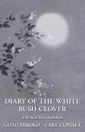 Diary of the White Bush Clover