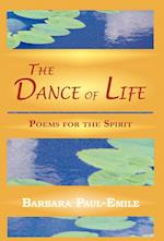 The Dance of Life - Poems for the Spirit