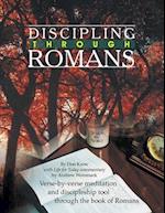 Discipling Through Romans Study Guide: Verse-by-Verse Through the Book of Romans 