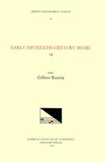 CMM 11 Early Fifteenth-Century Music, Edited by Gilbert Reaney. Vol. VI Collected Works of Antonius Zachara de Teramo, Magister Zacharias, Nicolaus Za