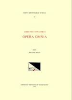 CMM 18 Johannes Tinctoris (Ca. 1453-1511), Opera Omnia, Edited by William Melin in 1 Volume. (See Also CSM 22 and Msd 5.)